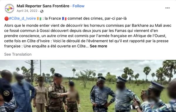 Mali Reporter Sans Frontière has amplified pro-Russian propaganda on social media, including accusations last April that France had committed atrocities in central Mali. The French army debunked 'evidence' of a mass grave in Gossi, near a military base handed back to the Malian army, and put out pictures taken by a drone that it said showed Russian mercenaries burying corpses there several days earlier. [File]